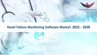 Heart Failure Monitoring Software Market Key Players Forecast to 2028