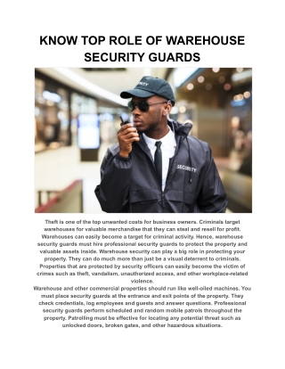 KNOW TOP ROLE OF WAREHOUSE SECURITY GUARDSTheft is one of the top unwanted costs for business owners