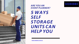 Are You an Event Planner? 5 Ways Self Storage Units Can Help You