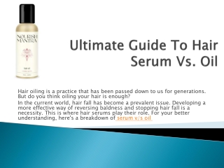 Ultimate Guide To Hair Serum Vs Oil