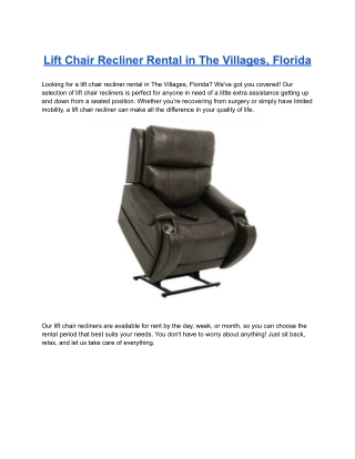 Lift Chair Recliner Rental in The Villages, Florida