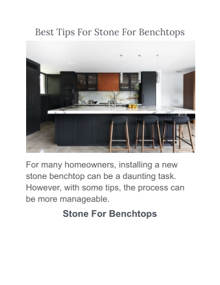 Best Tips For Stone For Benchtops