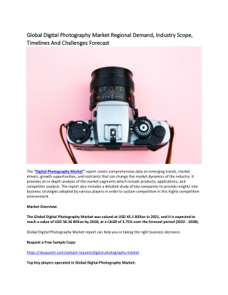 Global Digital Photography Market Regional Demand, Industry Scope, Timeline .