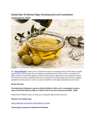 Global Palm Oil Market Major Developments and Competition Landscape by 2028