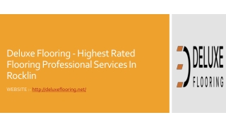 Deluxe Flooring - Highest Rated Flooring Professional Services