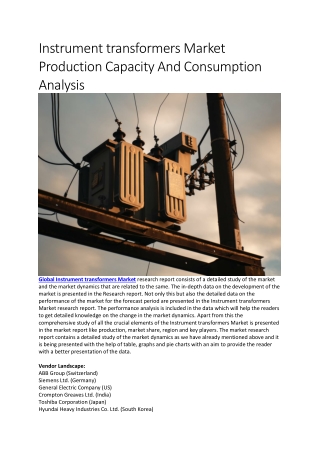 Instrument transformers Market Production Capacity And Consumption Analysis