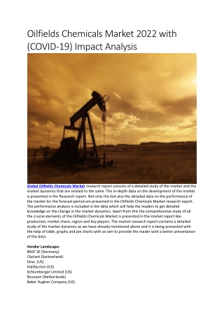 Oilfields Chemicals Market 2022