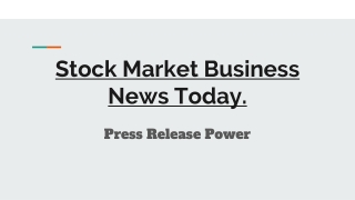 Stock Market Business News Today.