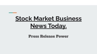 Stock Market Business News Today.