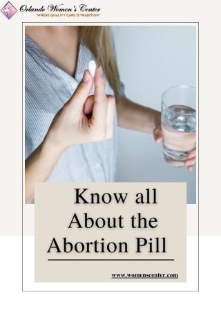 Know all About the Abortion Pill