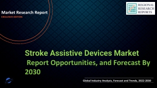 Stroke Assistive Devices Market