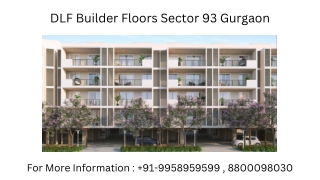 DLF Sector 93 Builder Floors 3 bhk all inclusive price, DLF Builder Floors In Se