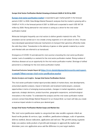 Europe Viral Vector Purification Market Growing at Eminent CAGR of 14.5 by 2028