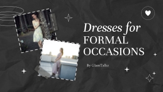 why-dresses-for-formal-occasions