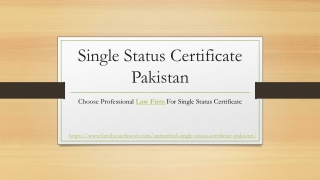 Get Attested Single Status Certificate Pakistan By Embassy