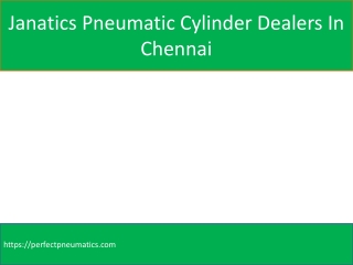 Janatics Pneumatic Cylinder Dealers In Chennai