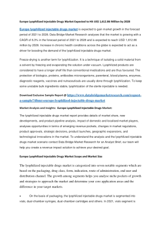Europe Lyophilized Injectable Drugs Market Expected to Hit US 1,612.86 Million by 2028