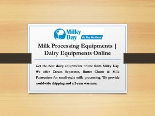 Milk Processing Equipments | Dairy Equipments Online