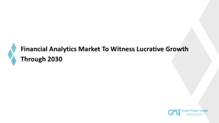 Financial Analytics Market Future Challenges And Industry Growth Outlook By 2023