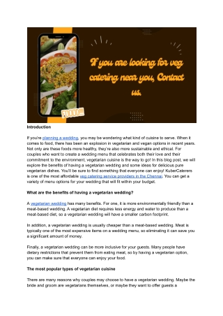 Pure Vegetarian Cuisine for Your Wedding_ A blog about the benefits of having a vegetarian wedding.