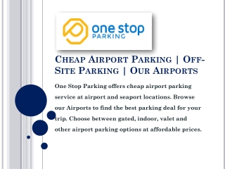 Cheap Airport Parking | Off-Site Parking | Our Airports