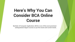 Here’s Why You Can Consider BCA Online Course