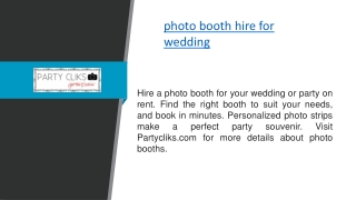 Photo Booth Hire for Wedding  Partycliks.com