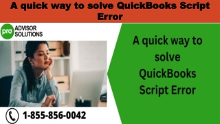 A quick and easy guide to resolve QuickBooks Script Error