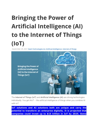 Bringing the Power of Artificial Intelligence (AI) to the Internet of Things (Io