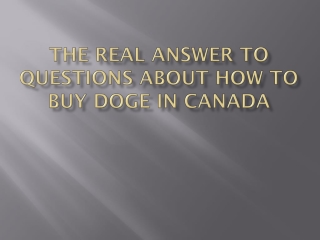 The real answer to Questions About how to buy DOGE in Canada