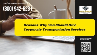 Reasons Why You Should Hire Corporate Transportation Services