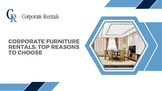 Corporate Furniture Rentals: Top Reasons to Choose