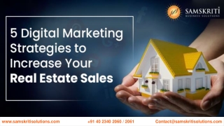 5 Digital Marketing Strategies to Increase Real Estate Sales