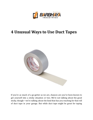 4 Unusual Ways to Use Duct Tapes