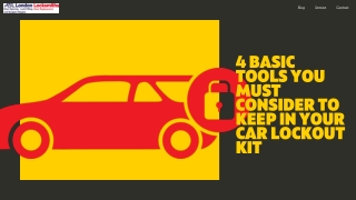 4 Basic Tools You Must Consider to Keep In Your Car Lockout Kit