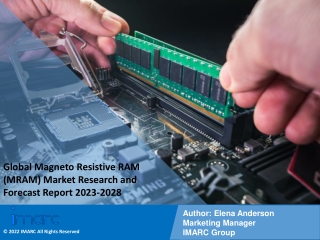 Magneto Resistive RAM (MRAM) Market Research and Forecast Report 2023-2028