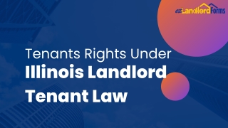 An Overview of Tenants Rights Under Illinois Law