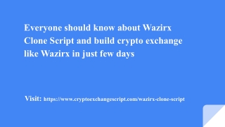 Everyone should know about Wazirx Clone Script and build crypto exchange
