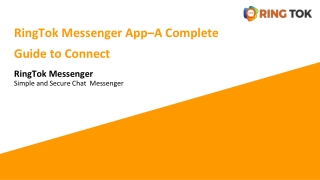 RingTok Messenger App–A Complete Guide to Connect