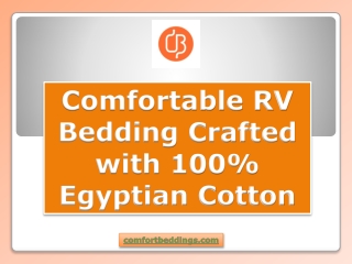 Comfortable RV Bedding Crafted with 100% Egyptian Cotton