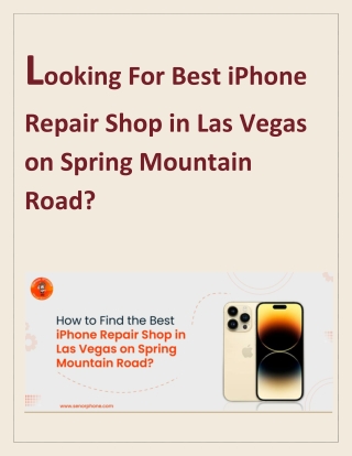 Looking For Best iPhone Repair Shop in Las Vegas on Spring Mountain Road?