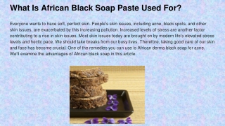 What Is African Black Soap Paste Used For_