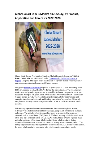 Global Smart Labels Market Size, Study, by Product, Application and Forecasts 2022-2028