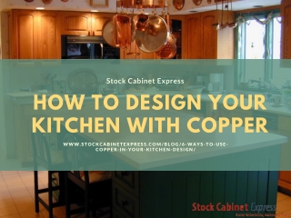 How to Design Your Kitchen with Copper