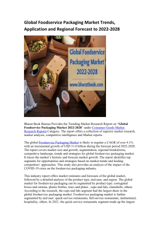 Global Foodservice Packaging Market Trends, Application and Regional Forecast to 2022-2028