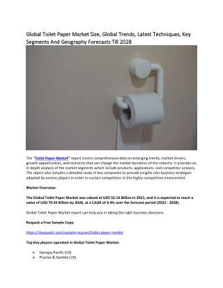 Global Toilet Paper Market Size, Global Trends, Latest Techniques, Key Segments.