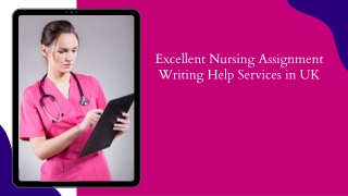 Excellent Nursing Assignment Writing Help Services in UK