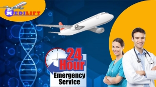 Take Medilift Air Ambulance Service in Mumbai to Delhi and Chennai to Delhi for the Non-Complicated Medical Shifting