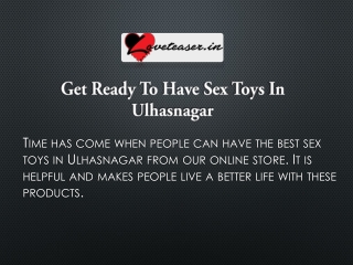 Sex Toys in Ulhasnagar | Loveteaser | Call: 918820674990