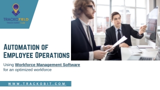 Automating Employee Operations with Workforce Management Software